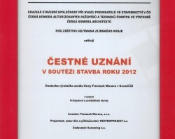 Čestné uznání v soutěži Stavba roku 2012 Zlínského kraje získal projekt dostavby výrobního areálu firmy Fremach Morava v Kroměříži
