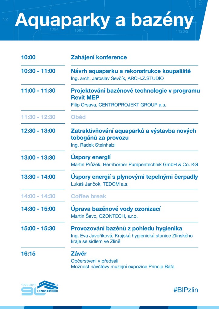 Program sekce Aquaparky a bazénové technologie na konferenci Budoucnost | Investice | Projekty, kterou pořádá Centroprojekt ve Zlíně